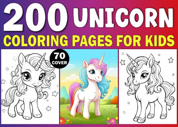200 Unicorn Coloring Pages for Kids KDP: A Creative Resource for Parents and Educators