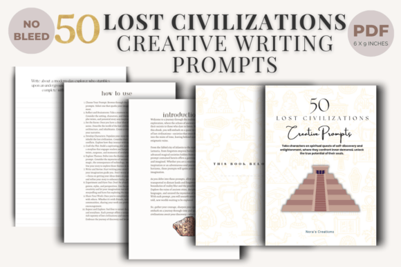 50 Lost Civilizations Creative Writing: A Guide for Writers and History Enthusiasts